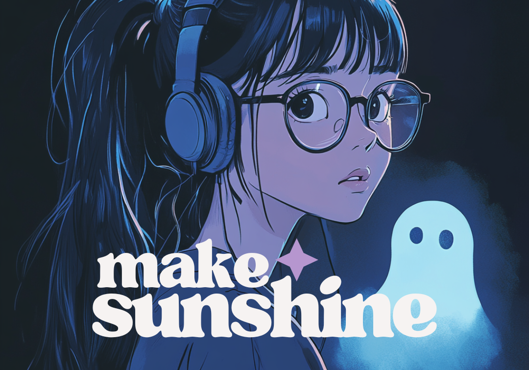 make sunshine